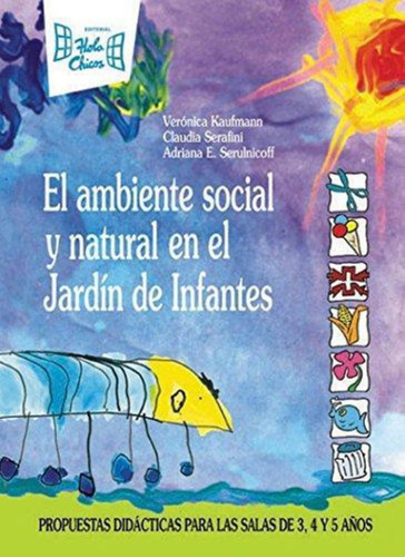 Ambiente Social Y Natural En El Jardin De Infantes, El