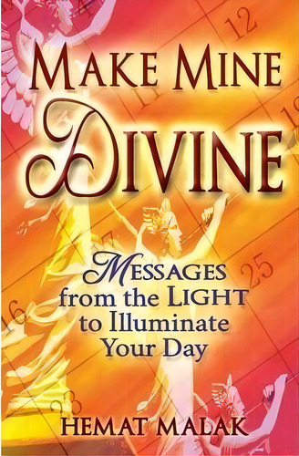 Make Mine Divine, De Hemat Malak. Editorial Angelheartlight, Tapa Blanda En Inglés