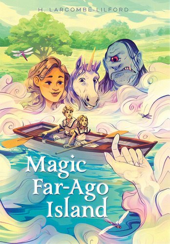 Magic Far-ago Island, De Larcombe-lilford, H.. Editorial Friesenpr, Tapa Dura En Inglés