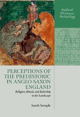 Libro Perceptions Of The Prehistoric In Anglo-saxon Engla...