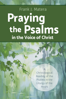 Libro Praying The Psalms In The Voice Of Christ: A Christ...