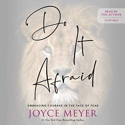 Libro: Do It Afraid: Embracing Courage In The Face Of Fear