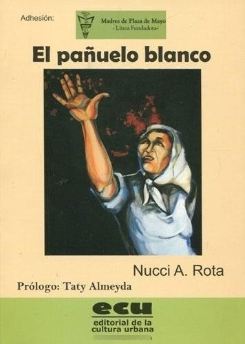 El Pañuelo Blanco - Rota Nucci (libro)