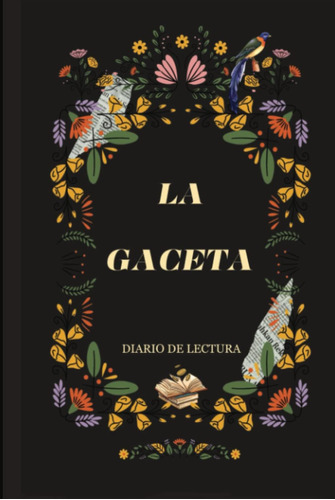 Libro:  La Gaceta: Diario De Lectura (spanish Edition)