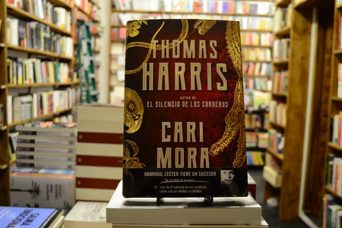 Cari Mora. Thomas Harris. 