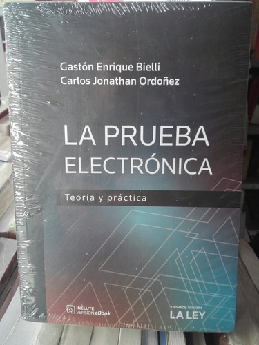 La Prueba  Electrónica Teoría Y Práctica