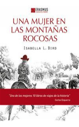 Una Mujer En Las Montañas Rocosas - Bird,isabella