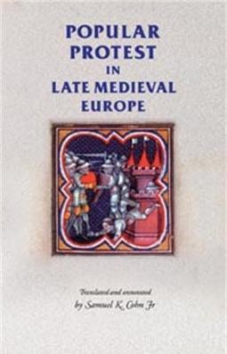 Libro Popular Protest In Late-medieval Europe - Samuel Kl...