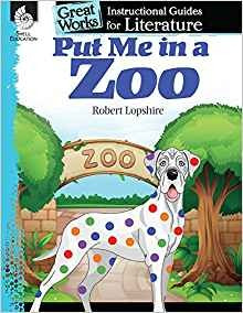 Put Me In The Zoo An Instructional Guide For Literature (gre