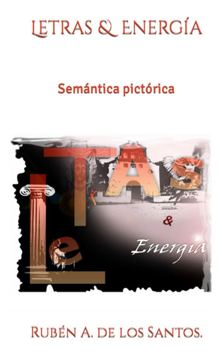 Libro: Letras & Energía (spanish Edition)