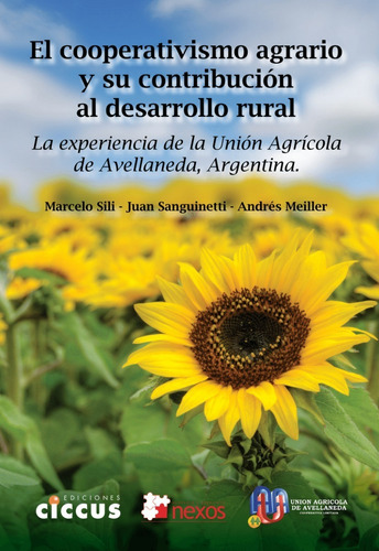 Cooperativismo Agrario, Su Contribución Al Desarrollo Rural