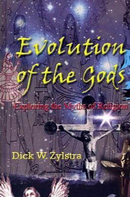 Libro Evolution Of The Gods : Exploring The Myths Of Reli...