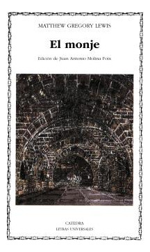 Libro El Monje De Lewis Matthew G  Catedra