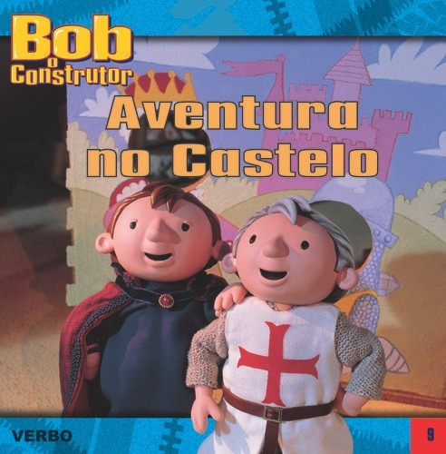 Libro Bob O Construtor: Aventura No Castelo - Trahy, Iona