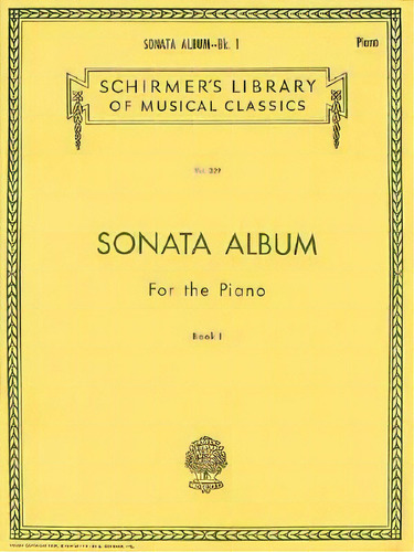 Sonata Album For The Piano, De Hal Leonard Publishing Corporation. Editorial Hal Leonard Corporation, Tapa Blanda En Inglés