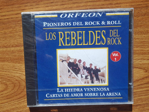 Los Rebeldes Del Rock. Pioneros Del Rock & Roll Vol. Cd 