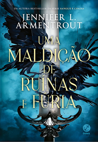 Uma Maldição De Ruínas E Fúria (vol. 1 Despertar), De Armentrout, Jennifer L.. Série Sangue E Cinzas Editorial Galera Record, Capa Mole, Edição 2024-01-01 00:00:00 Em Português