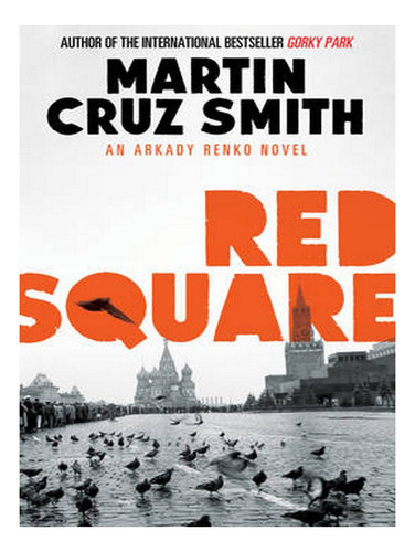 Red Square - The Arkady Renko Novels 3 (paperback) - M. Ew05