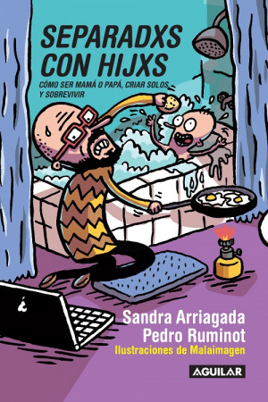 Libro Separadxs Con Hijxs - Pedro Ruminot Y Sandra Arriagada