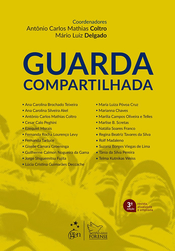 Guarda compartilhada, de Regis, Mário Luiz Delgado. Editora Forense Ltda., capa mole em português, 2017