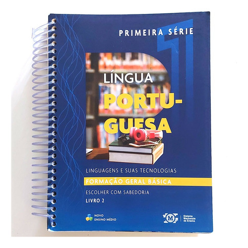 Livro Língua Portuguesa Linguagens E Suas Tecnologias Formação Básica Escolher Com Sabedoria Livro 2 Primeira Série Ensino Médio 2a Ed. 2024 Mackenzie (Usado)