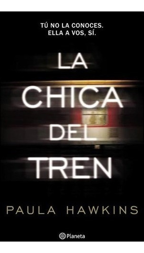 La Chica Del Tren - Paula Hawkins