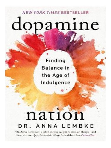 Dopamine Nation - Anna Lembke. Eb03