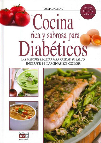 Libro Cocina Rica Y Sabrosa Para Diabéticos De Josep Dalmau