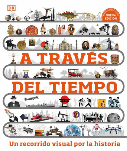 Libro Original A Través Del Tiempo - Varios Autores