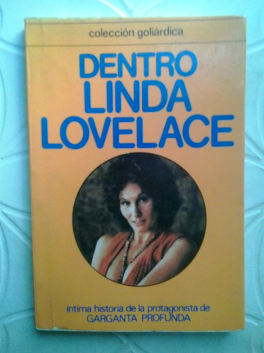 Dentro - Linda Lovelace / Garganta Profunda