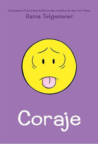 Coraje - Raina Telgemeier