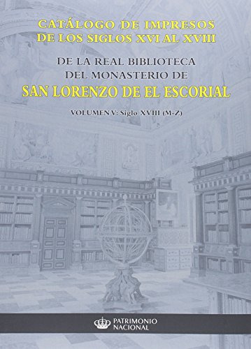 Libro Catálogo De Impresos Volumen 5 Siglo Xviii M Z  De Gui