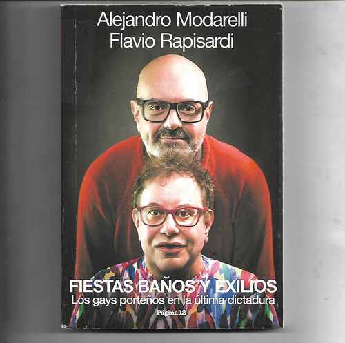 Fiestas Baños Exilios Alejandro Modarelli Rapisardi Gays