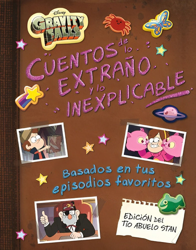 Gravity Falls. Cuentos De Lo Extraño Y Lo Inexplicable /070