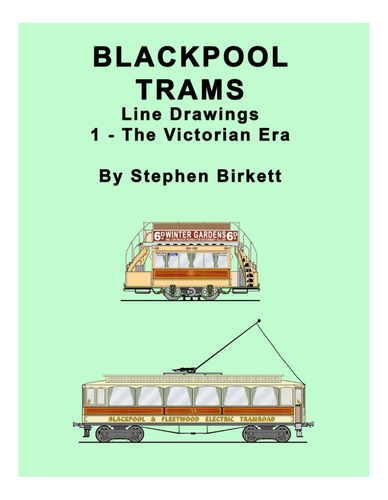 Libro: Blackpool Trams 1: Tranvías Victorianos (dibujos Line