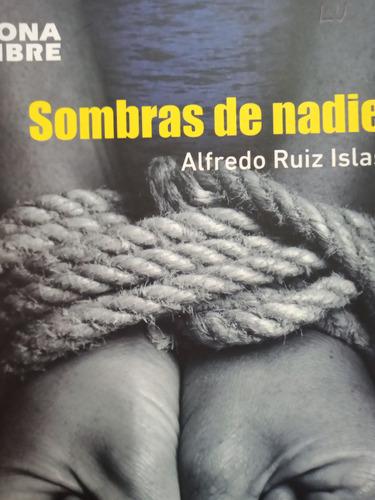 Sombras De Nadie Ruiz Islas