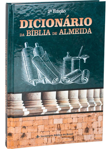 Dicionário Da Bíblia De Almeida | Capa Dura