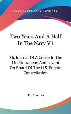 Libro Two Years And A Half In The Navy V1: Or, Journal Of...