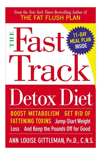 Libro: La Dieta De Desintoxicación Rápida: Aumente El Metabo