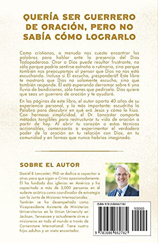 Oraciones Poderosas En El Cuarto De Guerra: Aprendiendo A Or