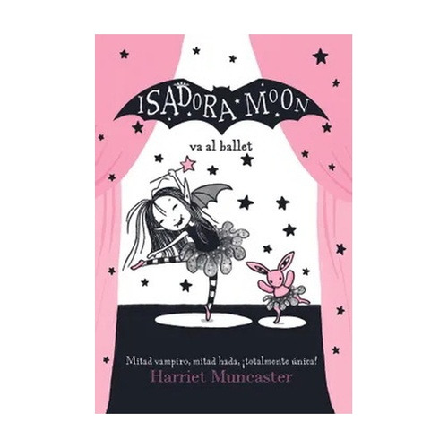 Isadora Moon Va Al Ballet (isidora Moon #4)