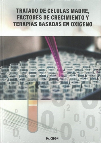 Libro Tratado De Celulas Madre, Factores De Crecimiento Y...