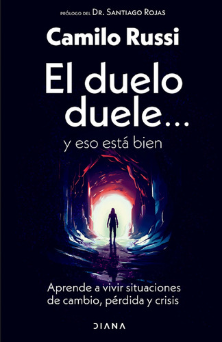 Libro En Fisico El Duelo Duele... Y Eso Está Bien