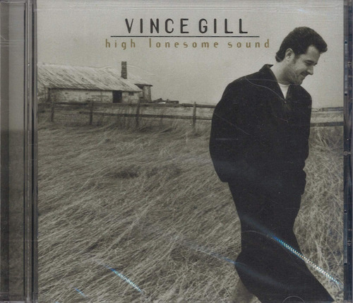 Cd: Vince Gill: High Lonesome Sound