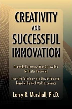 Libro Creativity And Successful Innovation - Larry R Mars...