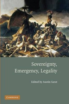 Libro Sovereignty, Emergency, Legality - Austin Sarat
