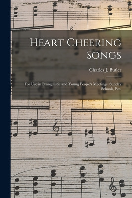 Libro Heart Cheering Songs: For Use In Evangelistic And Y...