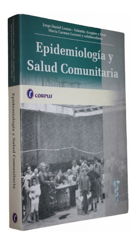 Epidemiologia Y Salud Comunitaria - Jorge Daniel Lemus
