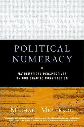 Political Numeracy, De Michael I. Meyerson. Editorial Ww Norton Co, Tapa Blanda En Inglés