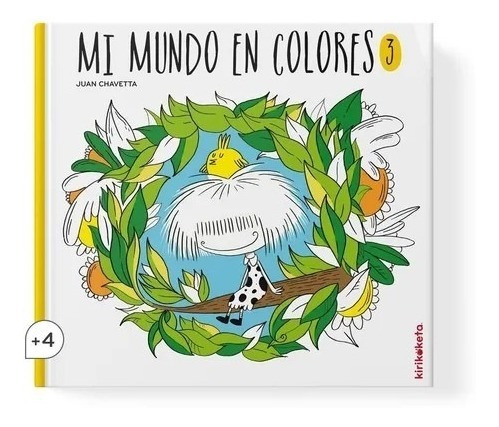 Libro P Pintar Mi Mundo En Colores 3 Puro Pelo J. Chavetta